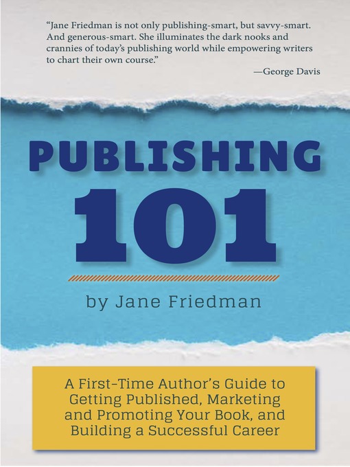 Title details for Publishing 101 by Jane Friedman - Wait list
